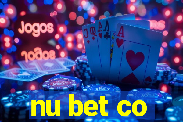 nu bet co